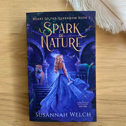 A Spark of Nature (SIGNED paperback)